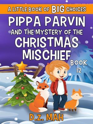 cover image of Pippa Parvin and the Mystery of the Christmas Mischief